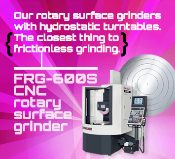 FRG-S Series of rotary surface grinders with hydrostatic turntable